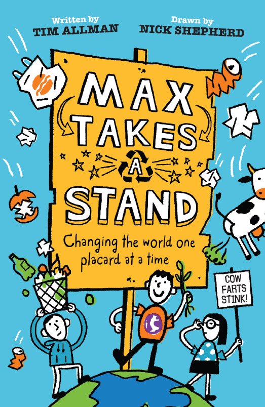 Max Takes A Stand children's book environment action kids save planet pollution